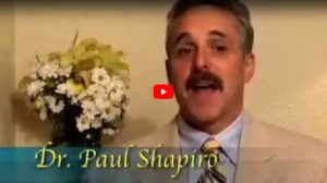 Dr. Paul Shapiro Video
