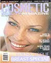 Cover of Cosmetic Beauty Magazine featuring a smiling woman with blue eyes and light blonde hair. The magazine highlights a "Breast Special" issue, focusing on cosmetic and plastic surgery topics. The layout includes vibrant colors and engaging headlines, appealing to readers interested in beauty and enhancement trends. The magazine aims to inform and inspire individuals considering cosmetic procedures.